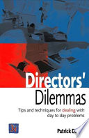 Directors' dilemmas : tales from the frontline /
