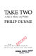 Take two : a life in movies and politics /