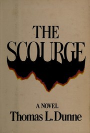 The scourge /