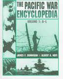 The Pacific War encyclopedia /