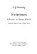Extremes : reflections on human behavior /
