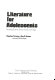 Literature for adolescents : teaching poems, stories, novels, and plays /