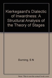 Kierkegaard's dialectic of inwardness : a structural analysis of the theory of stages /