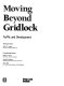 Moving beyond gridlock : traffic and development /