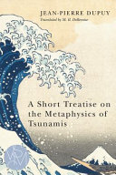 A short treatise on the metaphysics of tsunamis /