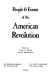 People & events of the American Revolution /