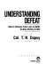 Understanding defeat : how to recover from loss in battle to gain victory in war /