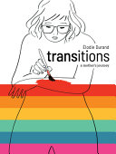 Transitions : a mother's journey /