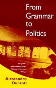 From grammar to politics : linguistic anthropology in a Western Samoan village /