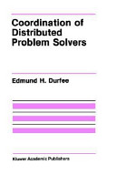 Coordination of distributed problem solvers /