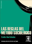 Las reglas del método sociológico /