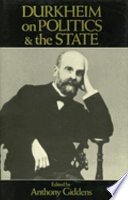 Durkheim on politics and the state /