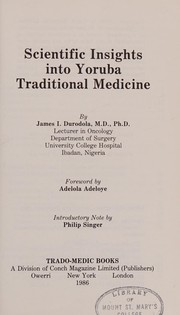 Scientific insights into Yoruba traditional medicine /