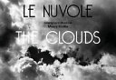 Le nuvole = The clouds /