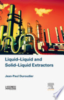 Liquid-liquid and solid-liquid extractors /