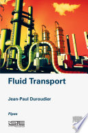 Fluid transport : pipes /