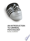 An introduction to criminal psychology /