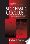 Stochastic calculus : a practical introduction /