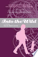 Into the Wild : a novel /