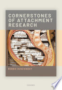 Cornerstones of attachment research /