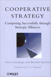 Cooperative strategy : competing successfully through strategic alliances /