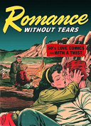 Romance without tears /