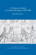 Le discours radical en Grande-Bretagne, 1768-1789 /