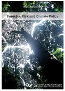 Forestry, Risk and Climate Policy.