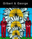 Gilbert & George : obsessions & compulsions /