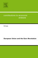 European Union and the Euro revolution /