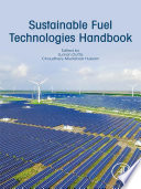 Sustainable fuel technologies handbook /