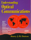 Understanding optical communications /