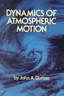 Dynamics of atmospheric motion  /