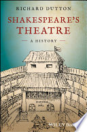 Shakespeare's theatre : a history /