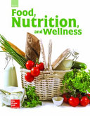 Food, nutrition and wellness /