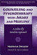 Counseling and psychotherapy with Arabs and Muslims : a culturally sensitive approach /