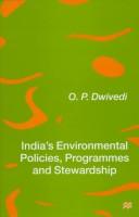India's environmental policies, programmes, and stewardship /