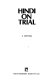 Hindi on trial /