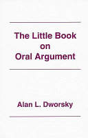 The little book on oral argument /