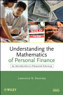 Understanding the mathematics of personal finance : an introduction to financial literacy /