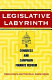Legislative labyrinth : Congress and campaign finance reform /