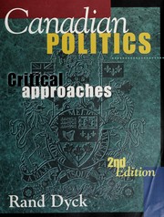 Canadian politics : critical approaches /