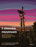 E nâtamukw miyeyimuwin : residential school recovery stories of the James Bay Cree.