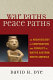 War paths, peace paths : an archaeology of cooperation and conflict in native eastern North America /