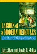 Labors of a modern Hercules : the evolution of a chemical company /