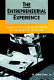The entrepreneurial experience : confronting career dilemmas of the start-up executive /