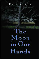 The moon in our hands /