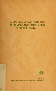 A manual on methods for retrieving and correlating technical data /