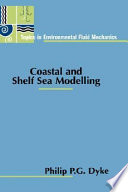 Coastal and shelf sea modelling /