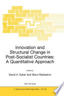 Innovation and Structural Change in Post-Socialist Countries: A Quantitative Approach /